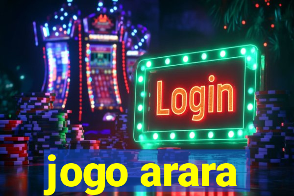 jogo arara